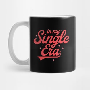 In My Single Era Mug